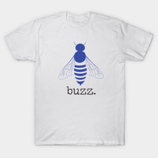 Buzz buzz T-Shirt